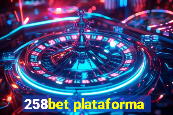 258bet plataforma